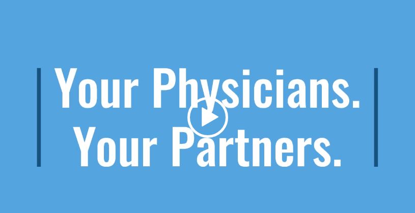 Your Physicians. Your Partners.
