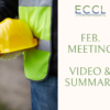 February 2021 Meeting Summary and Video