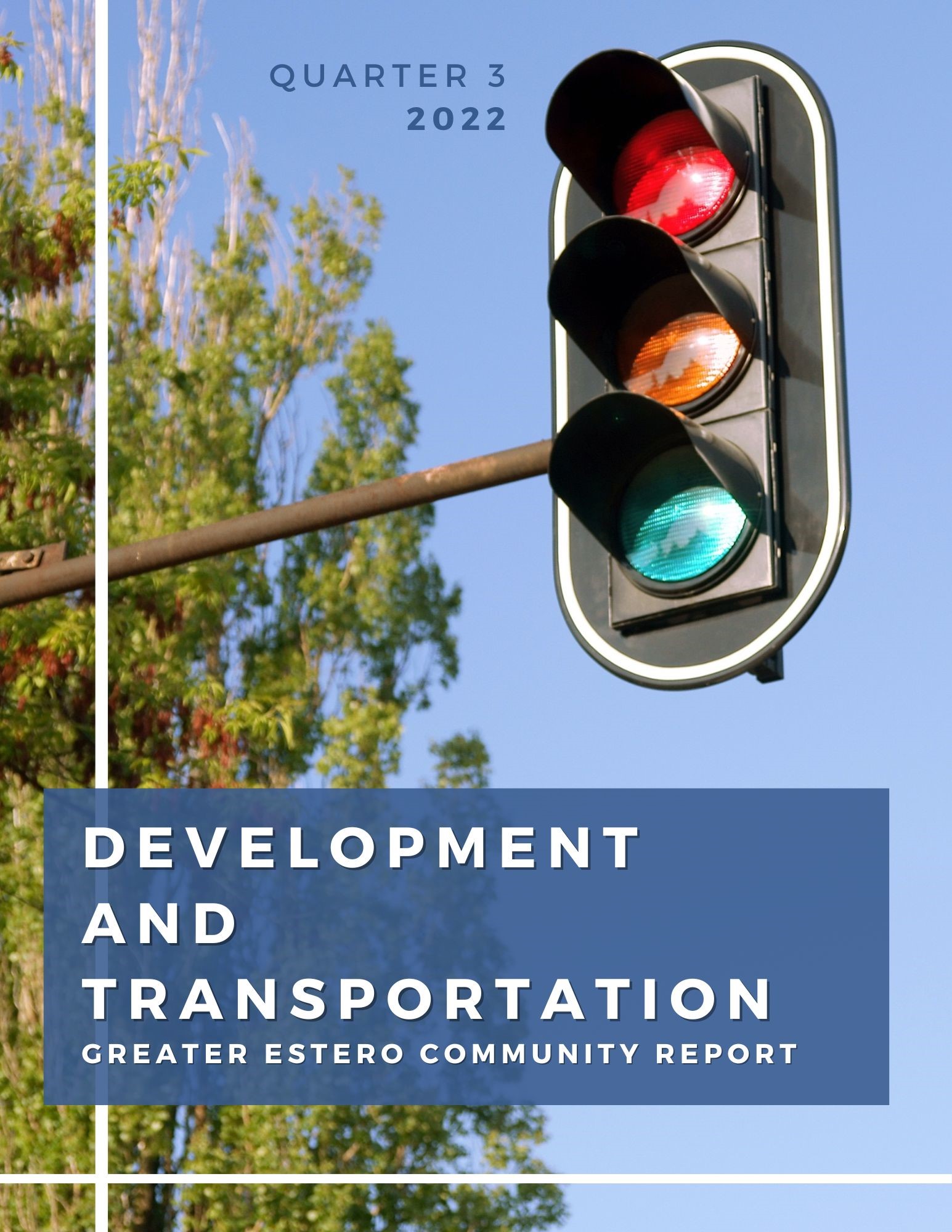 Development and Transportation: GECR Quarter 3, 2022