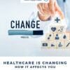 Healthcare Changes and How they Will Affect You: GECR Quarter 2, 2023