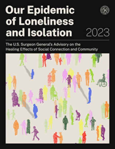 Loneliness and social isolation are problematic!